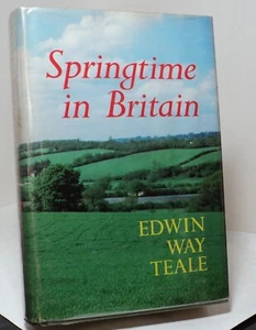 Springtime in Britain by Edwin Way Teale - 1970 - Picture 1 of 2