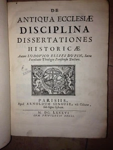 1686 LUD ELLIES DU PIN DE ANTIQUA ECCLESIAE DISSERTATIONES HISTORICAE - Bild 1 von 1