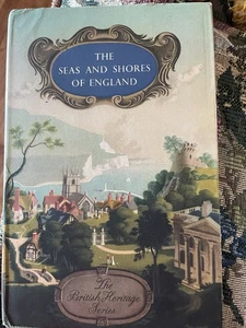 Libro: The Seas and Shores of England - British Heritage Series - 1950 por Vale - Imagen 1 de 4