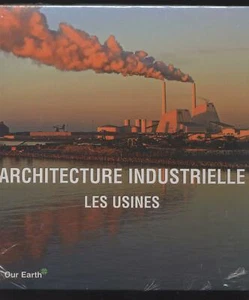 NEUF LIVRE ARCHITECTURE INDUSTRIELLE les usines SOUS BLISTER  - Picture 1 of 2