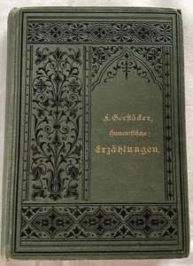 Humoristische Erzählungen. Drei Bände [in 1 Band] Gerstäcker, Friedrich: - Bild 1 von 2