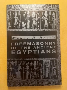Freimaurerei der alten Ägypter von Manly P. Hall Taschenbuch BRANDNEU - Bild 1 von 2