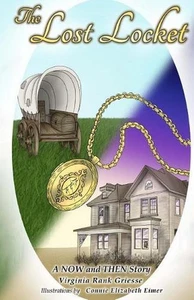 The Lost Locket: A NOW and THEN Story by Connie Elizabeth Eimer (English) Paperb - Picture 1 of 1
