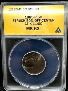 1985-P Jefferson Nickel. Struck 50% Off Center at K-11:00  ANACS MS63. Scares. - Picture 1 of 5