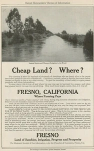 1911 FRESNO Antique Vintage Print Ad CHEAP LAND? WHERE? FRESNO, CALIFORNIA - Picture 1 of 1