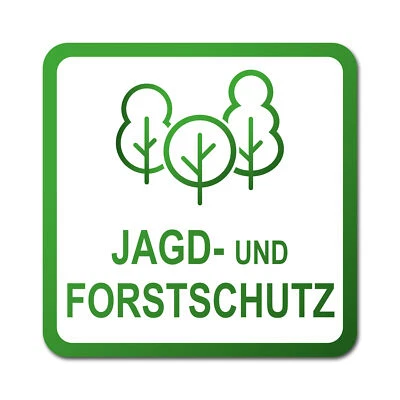 Aufkleber "Jagd- und Forstschutz" 10x10cm Forst Jagd Schild R196-03 - Bild 1 von 4