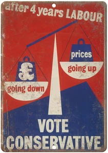 England London Vote Conservative Party RARE 12" x 9" Reproduction Metal Sign - Picture 1 of 1
