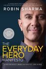 Everyday Hero Manifesto, Paperback by Sharma, Robin, Like New Used, Free ship...