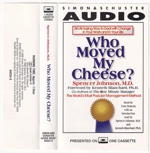 Spencer Johnson MD Who Moved My Cheese Cassette 1998 - Picture 1 of 6
