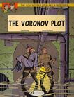 Blake & Mortimer 8 : The Voronov Plot, Paperback By Sente, Yves; Juillard, An...