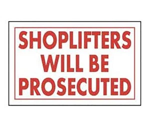 Ladendiebe werden strafrechtlich verfolgt Politik Schild Karte - 3er Pack - Bild 1 von 1