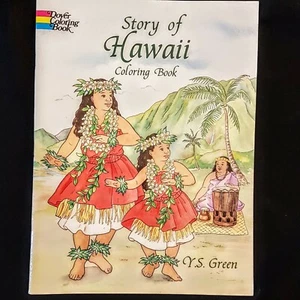 Story of Hawaii Coloring Book 1999 Dover History 8 x 11" Paperback Y S Green - Bild 1 von 3