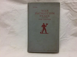 Vintage 1926 Book War Patriotism Peace By Leo Tolstoi - Picture 1 of 12