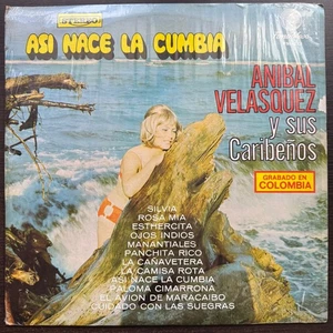 Aníbal Velásquez Y Sus Caribeños* – Asi Nace La Cumbia🎶GUARACHA ACORDEÓN EX NM - Picture 1 of 4