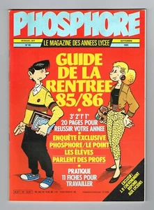 *** PHOSPHORE *** n° 56 - 09/1985 - Guide de la Rentrée 85-86 // Q. NEUF - Picture 1 of 2
