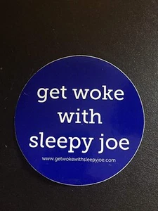 2-pack of BLUE Get Woke with Sleepy Joe stickers REPUBLICAN DEMOCRAT BIDEN TRUMP - Bild 1 von 1