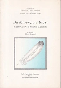 Da Marenzio a Bossi quattro secoli di musica a Brescia 1994 - Foto 1 di 1