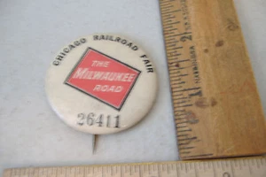 ~MILWAUKEE ROAD~CHICAGO RAILROAD FAIR~26411~BADGE PIN~PARISIAN NOVELTY CO CHGO~ - Picture 1 of 3