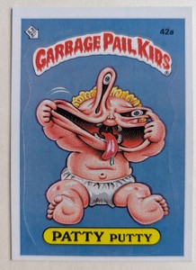1985 Topps Garbage Pail Kids Series 2  GPK 42a Patty Putty 