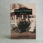 Harrison Township Michigan By Marie Ling Mcdougal Images Of America History 2002