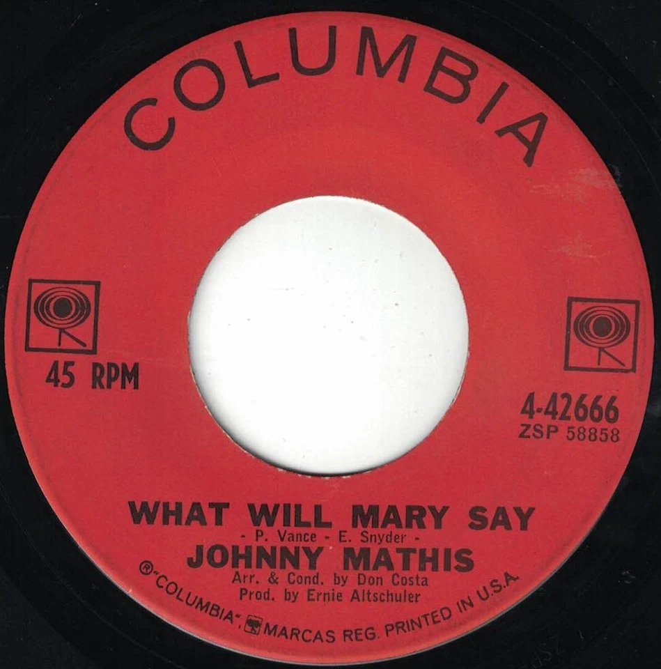 JOHNNY MATHIS "What Will Mary Say" COLUMBIA VG/VG+ Title misprint Bridegeport CT - Image 1 of 2