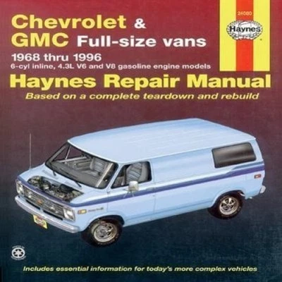 Chevrolet & GMC Full-Size Vans 1968 Thru 1996 Haynes Repair Manual by Don Pfeil - Immagine 1 di 2