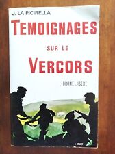 TEMOIGNAGES SUR LE VERCORS par Joseph La Picirella - Drôme et Isère - WW2