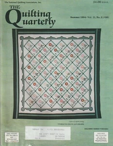 The Quilting Quarterly Issue No. 86 Vol. 23 No. 2 Summer 1994 - Picture 1 of 1