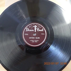 78 Lowell Lowel Fulson Down Beat 110 Crying Blues Your'e Going To Miss Me When - Picture 1 of 2