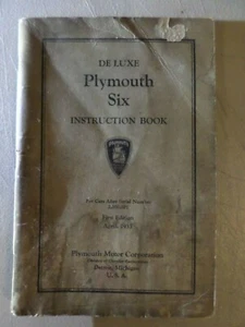 Vintage De Luxe Plymouth Six Instruction Book 1st Edition April 1933 - Picture 1 of 7