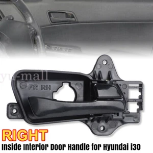 Front Right Inside Interior Door Handle For Hyundai i30 FD Hatch Wagon 2007~2012 - Picture 1 of 10