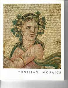 Tunisian Mosaics: Carthage In The Roman Era.  1967 Exhibition Catalog - Picture 1 of 1