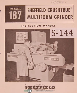 Sheffield 187, Multi Form Grinder, Operators Instruct & Spare Parts Manual 1963 - Picture 1 of 3