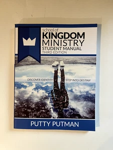 The School of Kingdom Ministry First Year Manual, Third Edition by Putty Putman - Imagen 1 de 2