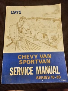 Original 1971 Chevy Van Sportvan Service Manual Series 10-30 Vintage Handbook - Picture 1 of 1