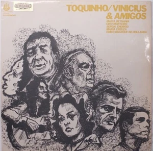 Toquinho & Vinicius – Toquinho/Vinícius & Amigos VG+ - Picture 1 of 3