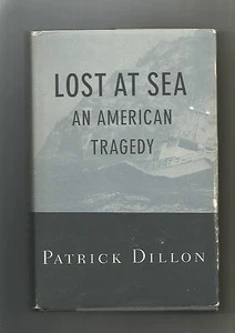 Lost at sea - an american tragedy - patrick dillon - Picture 1 of 1