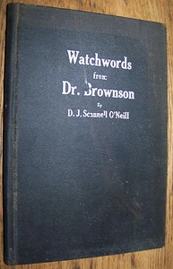 1910 WATCHWORDS FROM DR BROWNSON SOCIETY DIVINE WORD ANTIQUE BOOK - Imagen 1 de 1