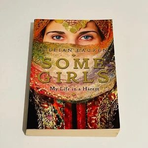 Some Girls: My Life in a Harem (Paperback) by Jillian Lauren Memoir - Picture 1 of 15