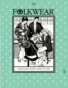 Folkwear Muster Nähmuster japanische Hapi & Haori Männer, Frauen - Bild 1 von 1