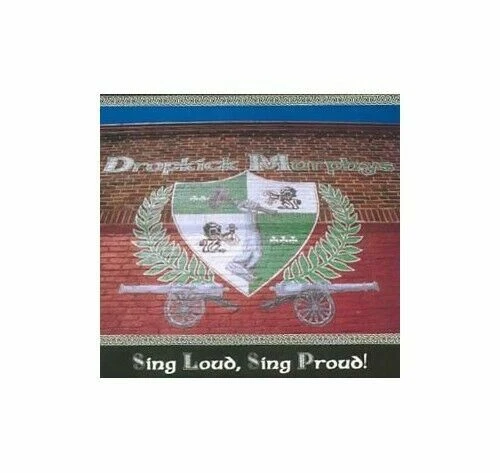 Sing Loud,  Sing Proud! von Dropkick Murphys  (CD, 2000)