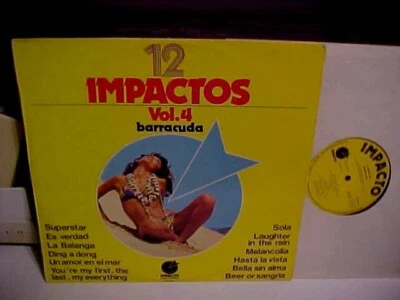 12 IMPACTOS VOL. 4 BARRACUDA  EL 135 STEREO / MONO NEAR MINT MADE IN SPAIN Foto 1 de 4