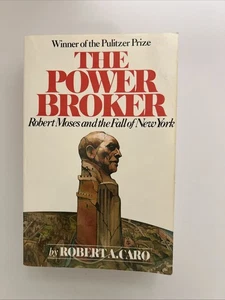 Robert Caro The Power Broker Robert Moses and the Fall of New York Trade PB - Picture 1 of 15