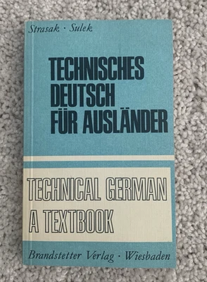 Technisches Deutsch Fur Auslander (1969) Technical German A Textbook in German - Image 1 of 3