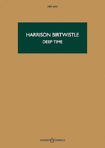 Deep Time: HPS 1672. Orchester. Studienpartitur. (Hawkes Pocket Scores, HPS ... - Bild 1 von 5