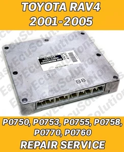Toyota RAV4 2001-2005 Steuergerät ECM Reparatur Service 0750 P0753 P0755 P0758 P0770 P0760 - Bild 1 von 1