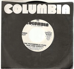 The Psychedelic Furs, Here Come Cowboys; White Label Promo 45 - Foto 1 di 2