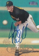 Jeff Wallace Autograph 1998 Fleer Pittsburgh Pirates Card