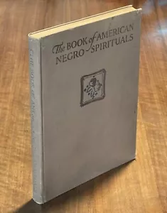 Das Buch der amerikanischen schwarzen Spirituals von James Weldon Johnson (1925, 1. Aufl./2.) - Bild 1 von 12