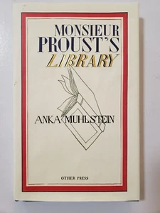 Monsieur Proust's Library By Anka Muhlstein SIGNED First Edition Hardcover - Picture 1 of 4